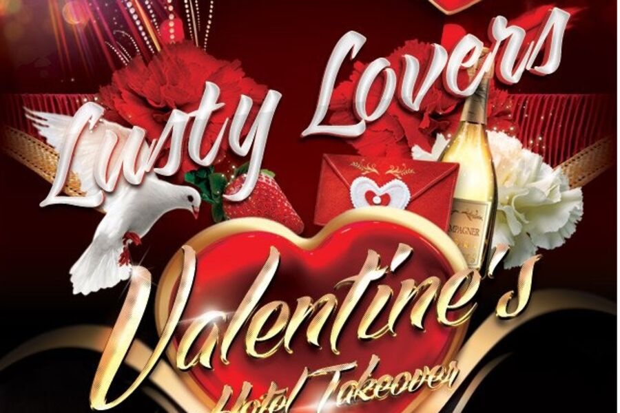 Lusty Lovers Valentine Takeover This Weekend!!!