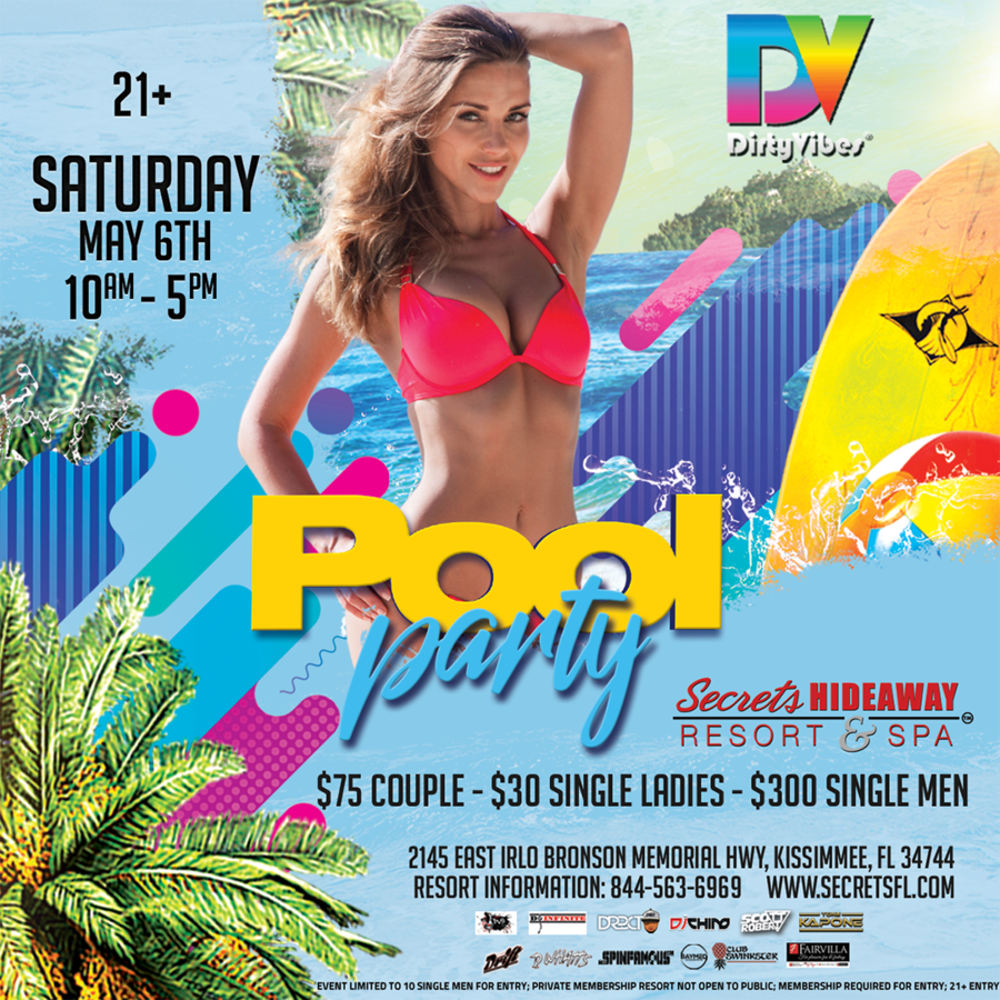 Pool Party 10am - 5pm - Dirty Vibes