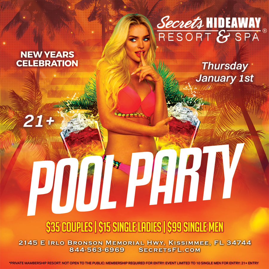 Pool Party 10am - 5pm - New Year's Celebration