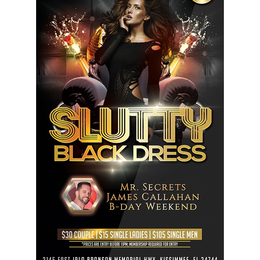 Slutty Black Dress - James' B-day Weekend