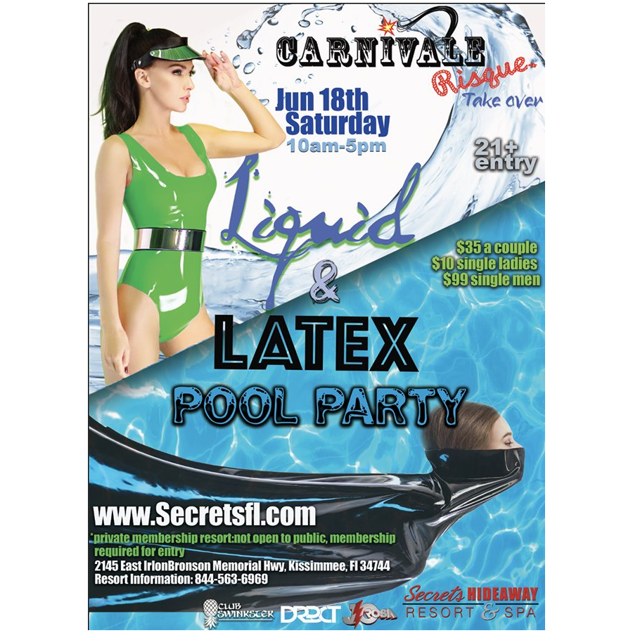 Liquid & Latex Pool Party - Carnivale Risque weekend