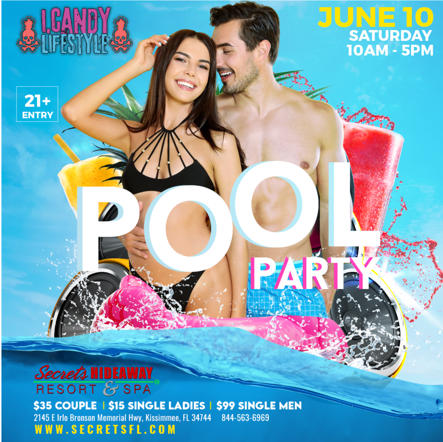 Pool Party 10am - 5pm - i.Candy takeover