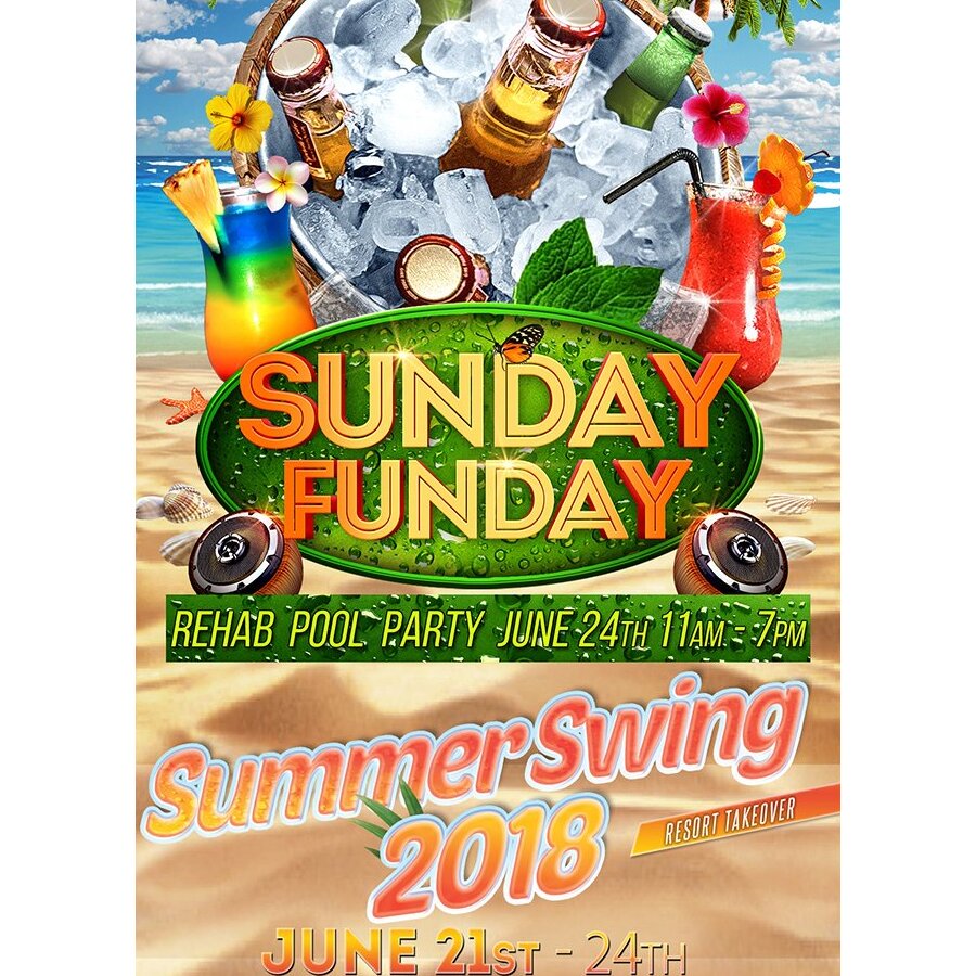 Sunday Funday Rehab Pool Party 11am - 7pm