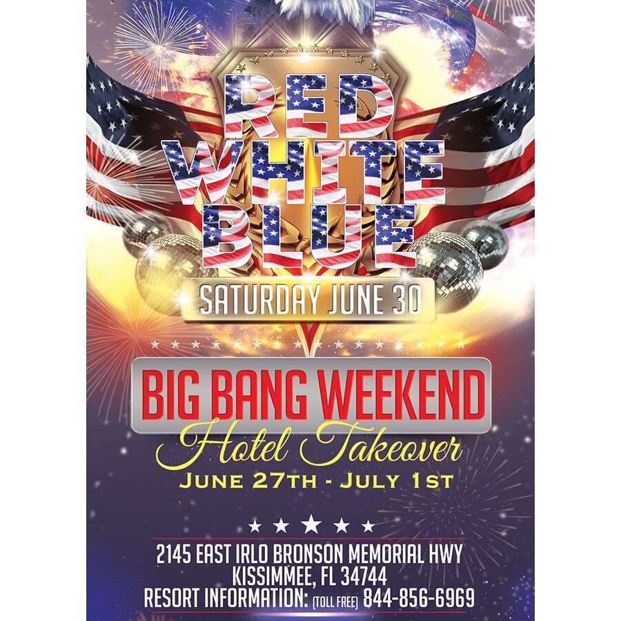 Red White Blue - Big Bang Weekend 2018