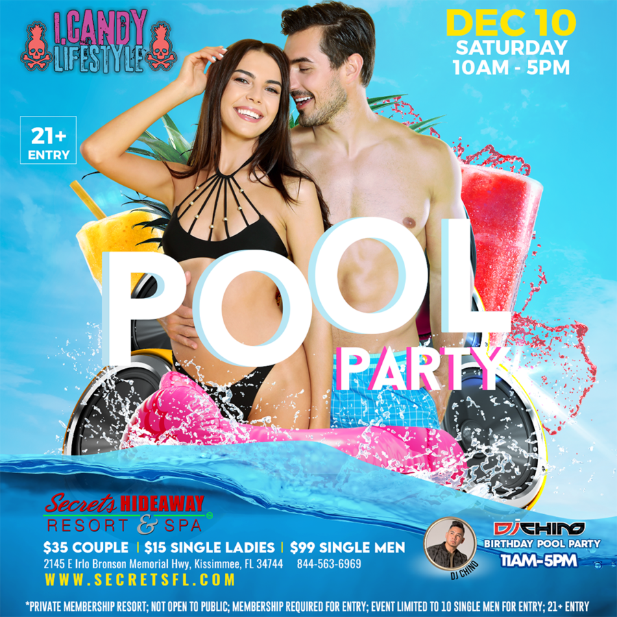 Pool Party 10am - 5pm - i.Candy event