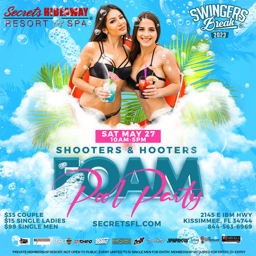 Foam Pool Party 10am-5am - Swingers Break®