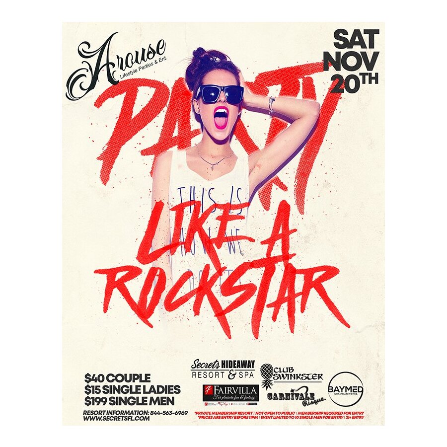 Party Like a Rock Star - Arouse weekend