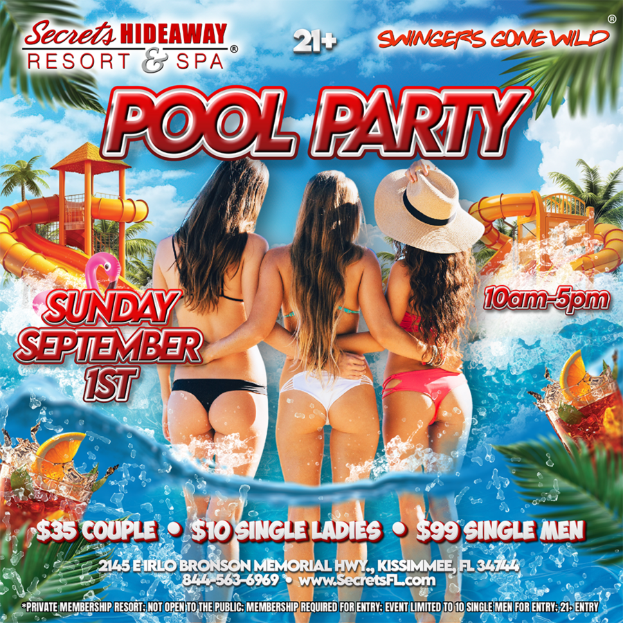 Pool Party 10am - 5pm - Swingers Gone Wild®