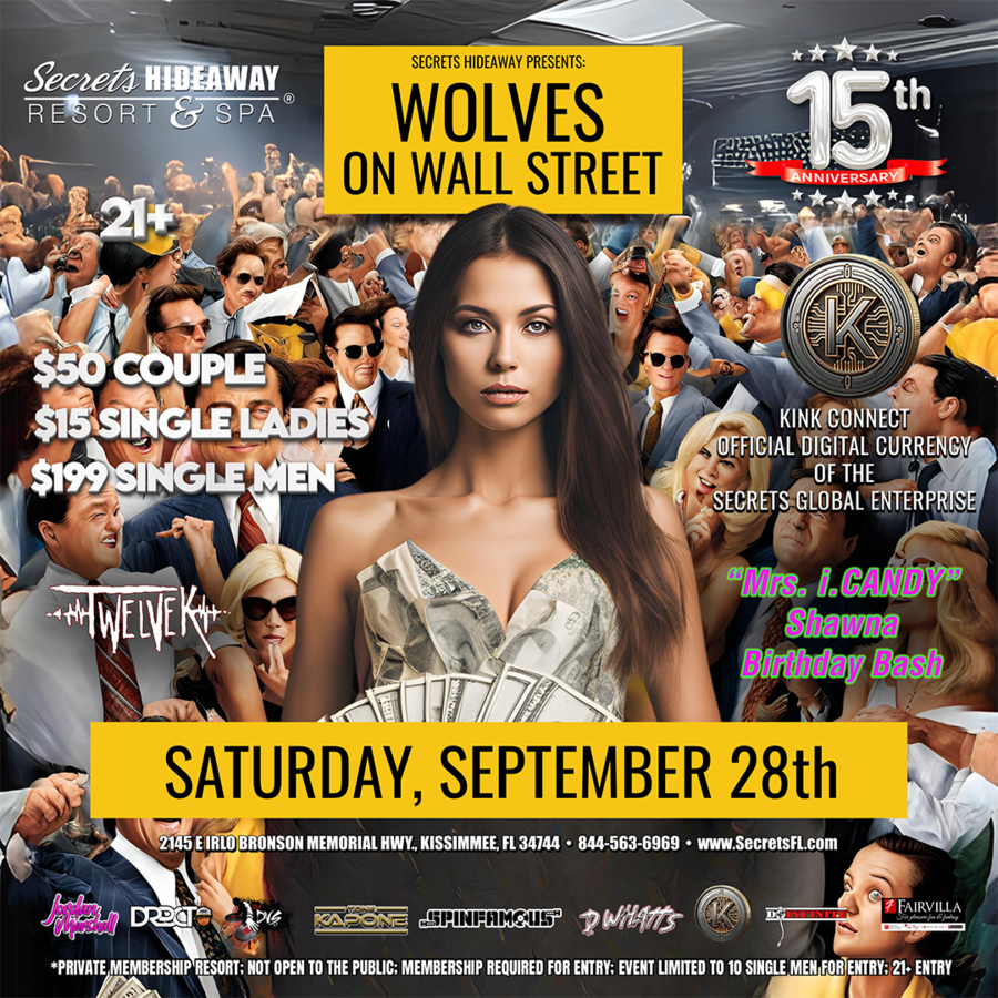 Wolves on Wall Street -  Secrets Anniversary Weekend