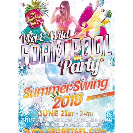 Wet & Wild Foam Pool Party 11am - 5pm