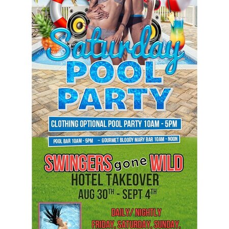 Saturday Pool Party - Swingers Gone Wild