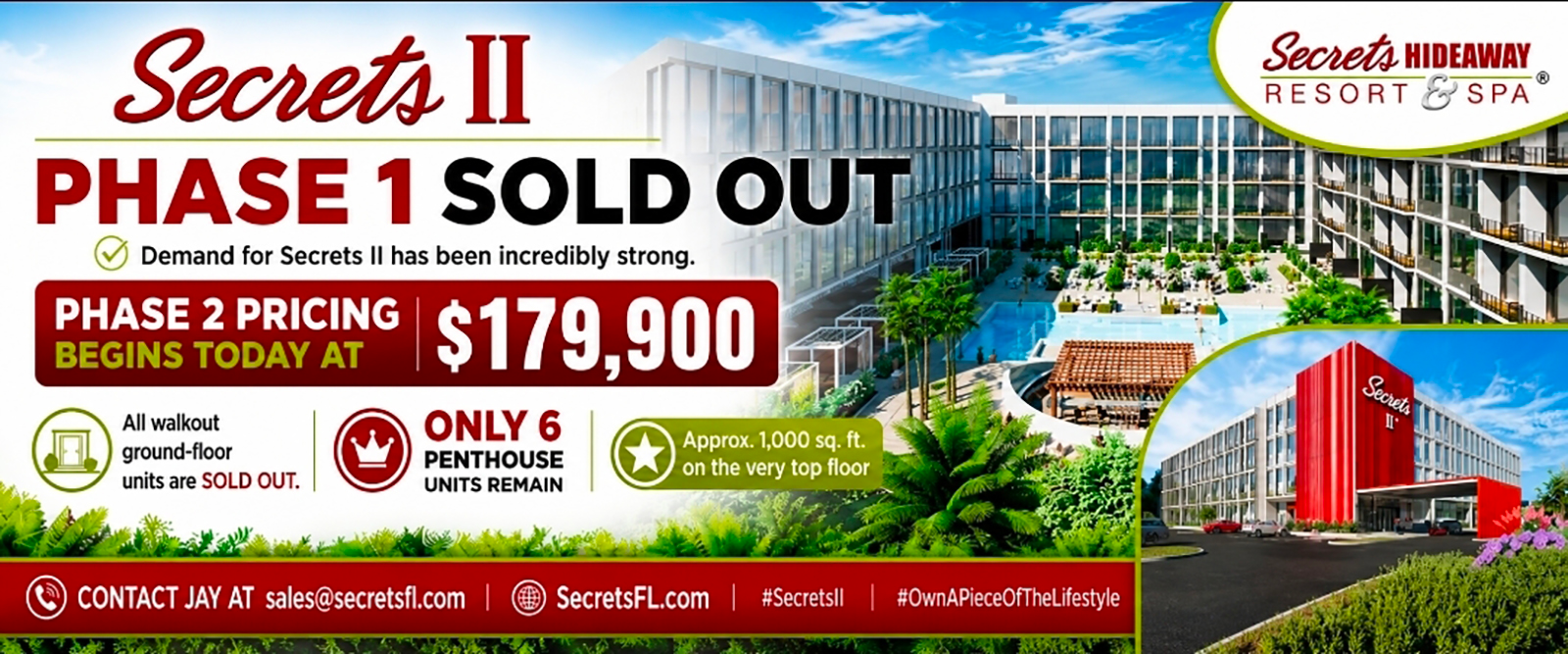 Secrets II Phase 1 Sold Out - Phase 2 Pricing Begins Today at $179,900